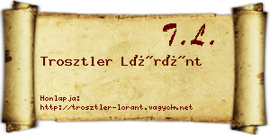 Trosztler Lóránt névjegykártya